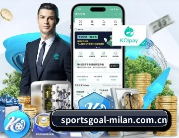 米兰体育官网在线 APP 深度功能